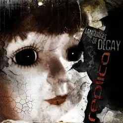 Language of Decay - Rèplica Language of Decay - Rèplica