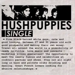 Single - EP - Hushpuppies Single - EP - Hushpuppies