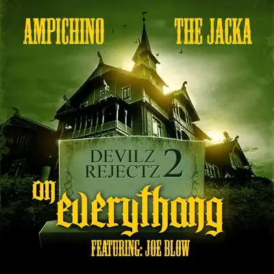 On Everythang (feat. Joe Blow) - Single - The Jacka