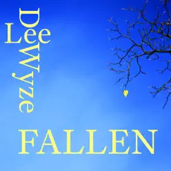 Fallen - Single - Lee DeWyze Fallen - Single - Lee DeWyze