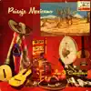 Vintage México Nº 84 - EPs Collectors "Paisaje Mexicano" album lyrics, reviews, download