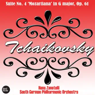 Suite No. 4 'Mozartiana' in G major, Op. 61: III. Preghiera by Hans Zanotelli & South German Philharmonic Orchestra song reviws