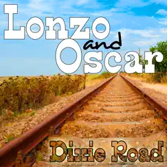 Dixie Road by Lonzo & Oscar album reviews, ratings, credits