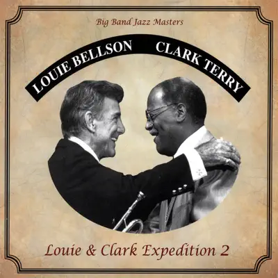 Louie & Clark Expedition 2 - Clark Terry Louie & Clark Expedition 2 - Clark Terry