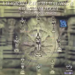 Navagraha Kavacha Mantras & Navagraha Pooja by Prof. Thiagarajan & Sanskrit Scholars album reviews, ratings, credits