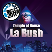 La Bush Winter 2011 (Mix by Dj SEB B) - Multi-interprètes