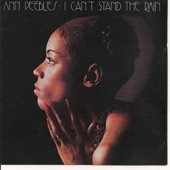 Ann Peebles - I Can't Stand the Rain