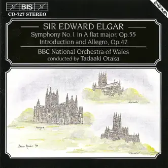 Elgar: Symphony No. 1 by Tadaaki Otaka & The BBC National Orchestra of Wales album reviews, ratings, credits