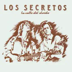 La Calle del Olvido - Los Secretos