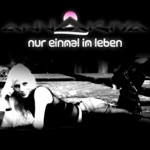 Nur Einmal Im Leben (Jeany Kiss Vs. Van Snyder Remix Edit)