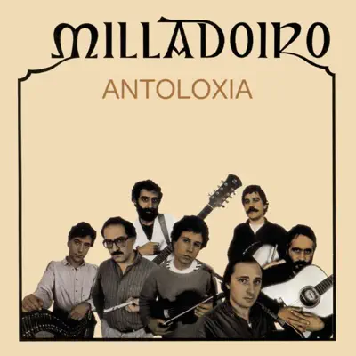 Antoloxia - Milladoiro