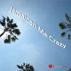 Jamaican Me Crazy by Zander, Robert Umi & J-Man album reviews, ratings, credits