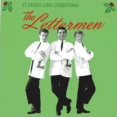 It Feels Like Christmas - The Lettermen It Feels Like Christmas - The Lettermen