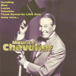 Maurice Chevalier: Greatest Hits - Maurice Chevalier