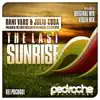 Stream & download The Last Sunrise - Single