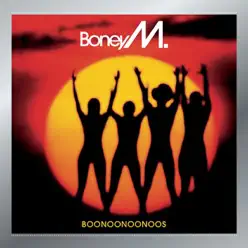 Boonoonoonoos (Remastered) - Boney M.