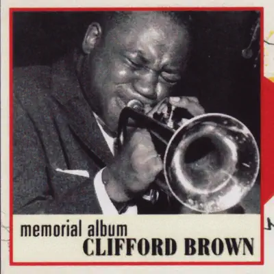Memorial album - Clifford Brown
