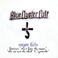 Super Hits - Blue Öyster Cult