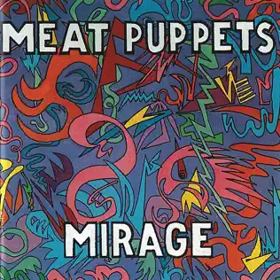 ladda ner album Meat Puppets - Mirage