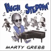 Marty Grebb - High Steppin'