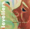 Mouth to Mouth (Remastered) album lyrics, reviews, download