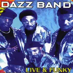 Live and Funky (Live) - Dazz Band