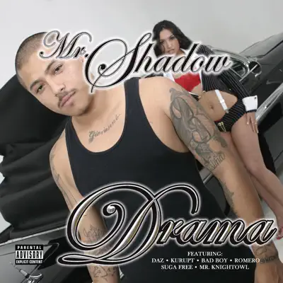 Drama - Mr. Shadow Drama - Mr. Shadow