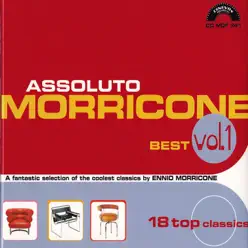 Assoluto Morricone Best, Vol. 1 - Ennio Morricone