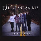 Reluctant Saints - Black Texas Highway
