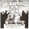 Jr. Cadillac Is Back, so People Can Dance an' Carry On album lyrics, reviews, download