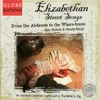 Elizabethan Street Songs, 2009