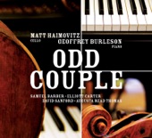 Matt Haimovitz/Geoffrey Burleson - Sonata For Cello & Piano - Allegro