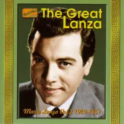 Mario Lanza - The Great Lanza (1949-1951) - Mario Lanza