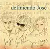 Stream & download Definiendo Jose