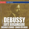 Debussy: Suite Bergamasque - Children's Corner