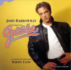 Grease (Songs from the Broadway Play) by John Barrowman album reviews, ratings, credits