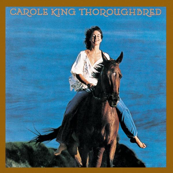 Thoroughbred by Carole King