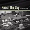 Reach The Sky