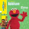 Elmo Sings for Addison album lyrics, reviews, download
