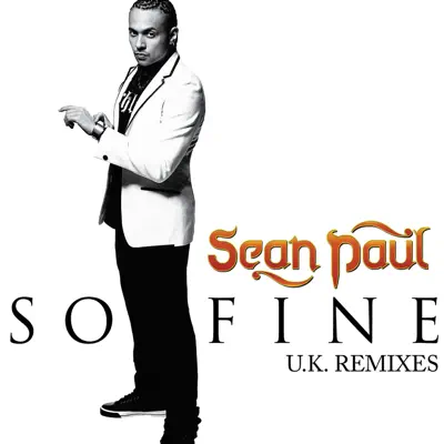 So Fine (The Remixes) - Single - Sean Paul