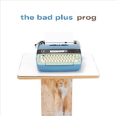 The Bad Plus - Everybody Wants to Rule the World