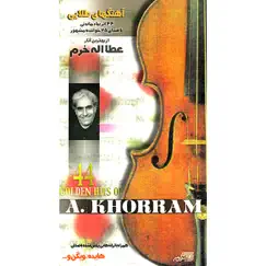 44 Golden Hits of Ataolah Khorram by Googoosh, Aref, هایده & Ramesh album reviews, ratings, credits