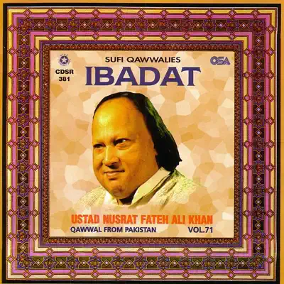 Ibadat, Vol. 71 - Nusrat Fateh Ali Khan