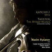 Kancheli: Styx - Tavener: The Myrrh-Bearer artwork
