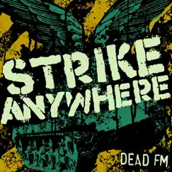 Dead FM by Strike Anywhere album reviews, ratings, credits
