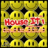 House It!