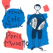 Paris Musette - Douce joie