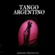 Yo Soy El Tango - Orchestra Tipica Argentina (Alberto Podesta)