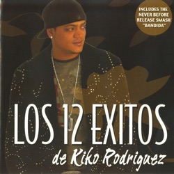 Kiko Rodriguez - Bandida
