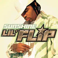 Sunshine (feat. Lea) - Single - Lil' Flip